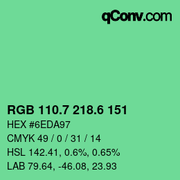 カラーコード: RGB 110.7 218.6 151 | qconv.com