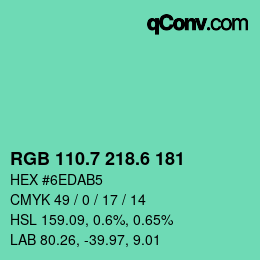 カラーコード: RGB 110.7 218.6 181 | qconv.com