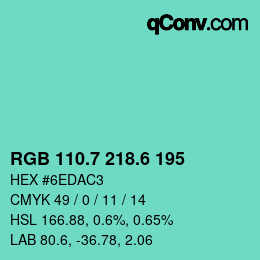 カラーコード: RGB 110.7 218.6 195 | qconv.com