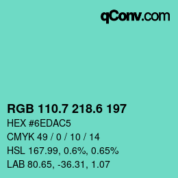 カラーコード: RGB 110.7 218.6 197 | qconv.com