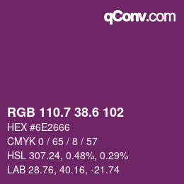カラーコード: RGB 110.7 38.6 102 | qconv.com