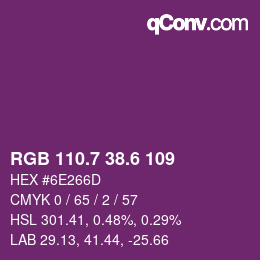 カラーコード: RGB 110.7 38.6 109 | qconv.com