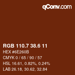 カラーコード: RGB 110.7 38.6 11 | qconv.com