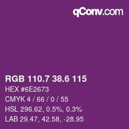 カラーコード: RGB 110.7 38.6 115 | qconv.com