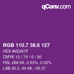 カラーコード: RGB 110.7 38.6 127 | qconv.com