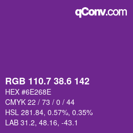 カラーコード: RGB 110.7 38.6 142 | qconv.com