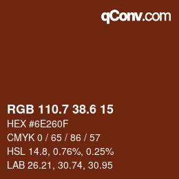 カラーコード: RGB 110.7 38.6 15 | qconv.com