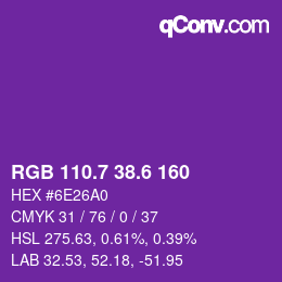 カラーコード: RGB 110.7 38.6 160 | qconv.com