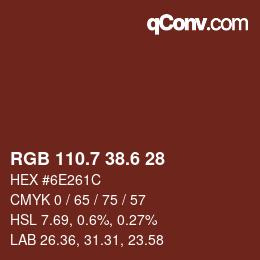 カラーコード: RGB 110.7 38.6 28 | qconv.com