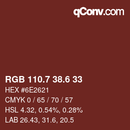 カラーコード: RGB 110.7 38.6 33 | qconv.com