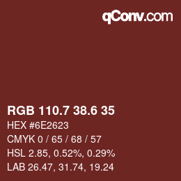 カラーコード: RGB 110.7 38.6 35 | qconv.com
