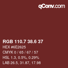 カラーコード: RGB 110.7 38.6 37 | qconv.com