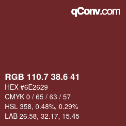 カラーコード: RGB 110.7 38.6 41 | qconv.com