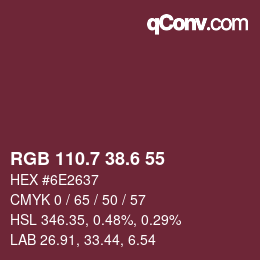 カラーコード: RGB 110.7 38.6 55 | qconv.com