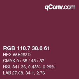 カラーコード: RGB 110.7 38.6 61 | qconv.com