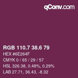 カラーコード: RGB 110.7 38.6 79 | qconv.com