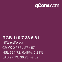 カラーコード: RGB 110.7 38.6 81 | qconv.com