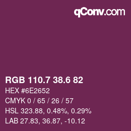 カラーコード: RGB 110.7 38.6 82 | qconv.com