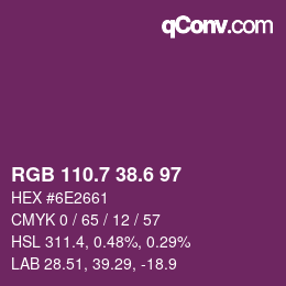 カラーコード: RGB 110.7 38.6 97 | qconv.com