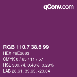 カラーコード: RGB 110.7 38.6 99 | qconv.com