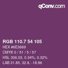 カラーコード: RGB 110.7 54 105 | qconv.com
