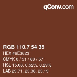 カラーコード: RGB 110.7 54 35 | qconv.com