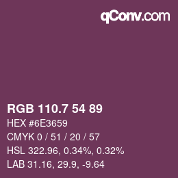 カラーコード: RGB 110.7 54 89 | qconv.com