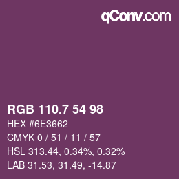 カラーコード: RGB 110.7 54 98 | qconv.com