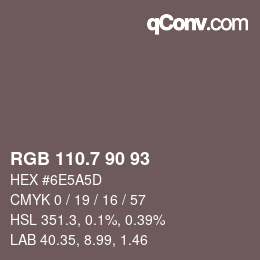 カラーコード: RGB 110.7 90 93 | qconv.com