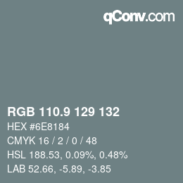 Color code: RGB 110.9 129 132 | qconv.com