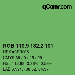 カラーコード: RGB 110.9 182.2 101 | qconv.com