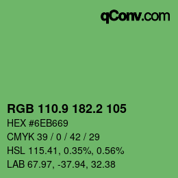 カラーコード: RGB 110.9 182.2 105 | qconv.com
