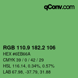 カラーコード: RGB 110.9 182.2 106 | qconv.com