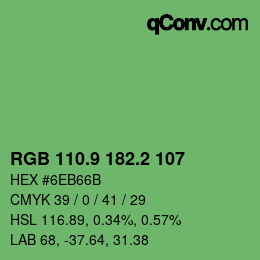 カラーコード: RGB 110.9 182.2 107 | qconv.com