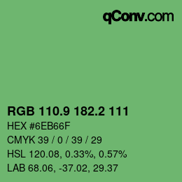 カラーコード: RGB 110.9 182.2 111 | qconv.com