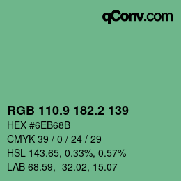 カラーコード: RGB 110.9 182.2 139 | qconv.com