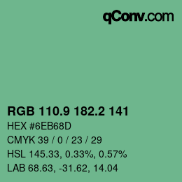 カラーコード: RGB 110.9 182.2 141 | qconv.com