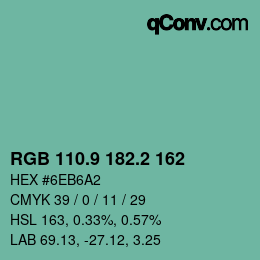 カラーコード: RGB 110.9 182.2 162 | qconv.com
