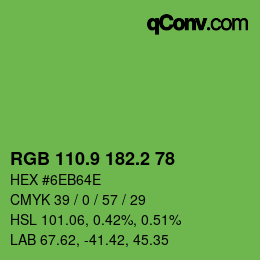 カラーコード: RGB 110.9 182.2 78 | qconv.com