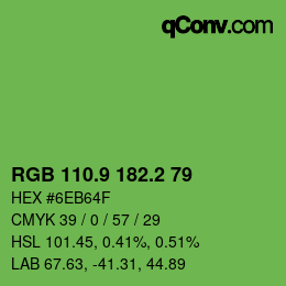 カラーコード: RGB 110.9 182.2 79 | qconv.com