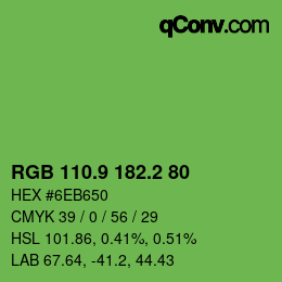 カラーコード: RGB 110.9 182.2 80 | qconv.com