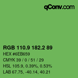 カラーコード: RGB 110.9 182.2 89 | qconv.com