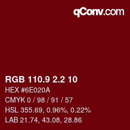 Color code: RGB 110.9 2.2 10 | qconv.com