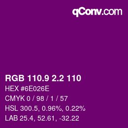 カラーコード: RGB 110.9 2.2 110 | qconv.com