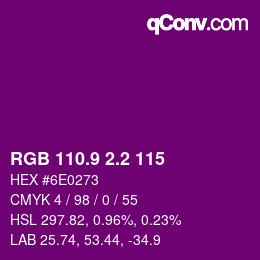 カラーコード: RGB 110.9 2.2 115 | qconv.com