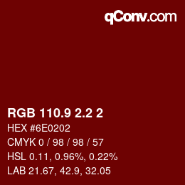カラーコード: RGB 110.9 2.2 2 | qconv.com