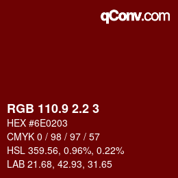 カラーコード: RGB 110.9 2.2 3 | qconv.com