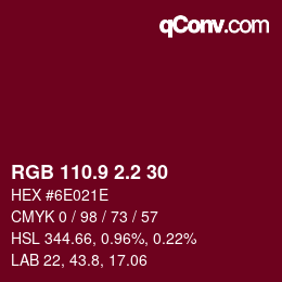Color code: RGB 110.9 2.2 30 | qconv.com