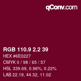 カラーコード: RGB 110.9 2.2 39 | qconv.com