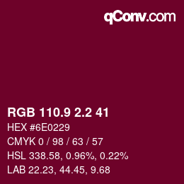 カラーコード: RGB 110.9 2.2 41 | qconv.com